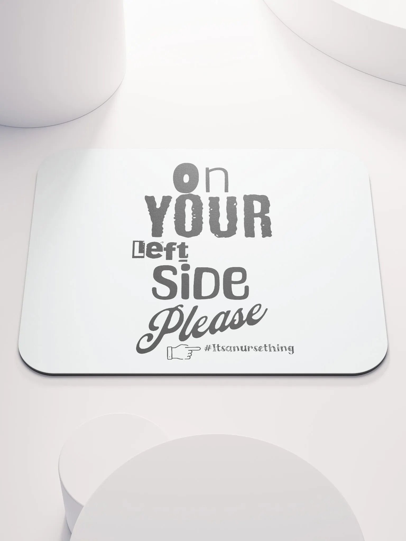 Funny Nurse Mousemat 