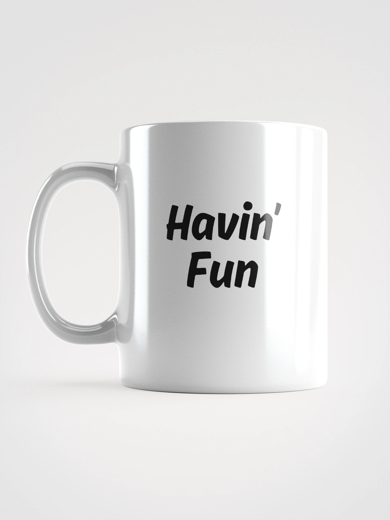"Havin’ Fun" My Vibe Ceramic Mug product image (4)