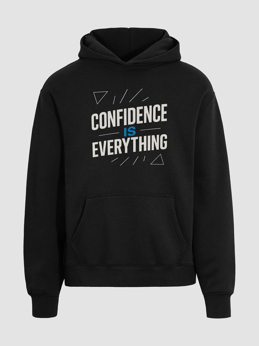 Unlock Your Inner Strength: How Vin Diesel’s Quote   Confidence is Everything  Can Transform Your Life — Wear It Proudly with Our Exclusive Hoodie product image (3)