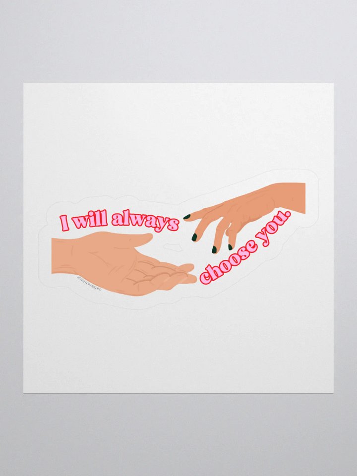 Choose You Sticker product image (1)