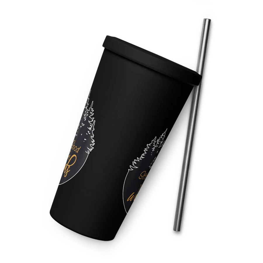 All Good in the Woods Insulated Tumbler product image (6)