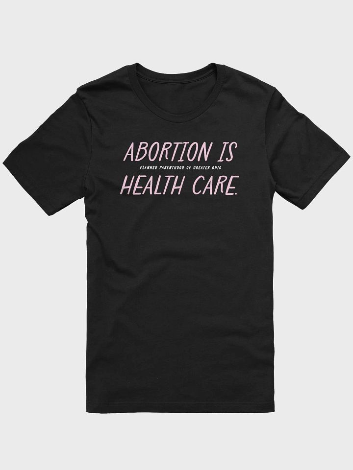 Abortion is Health Care product image (1)