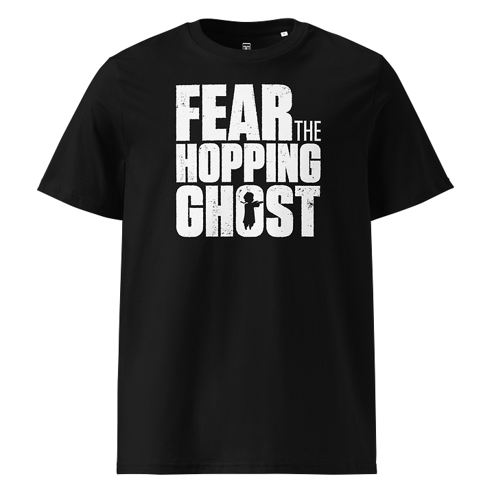 FEAR THE HOPPING GHOST Unisex T-Shirt product image (1)
