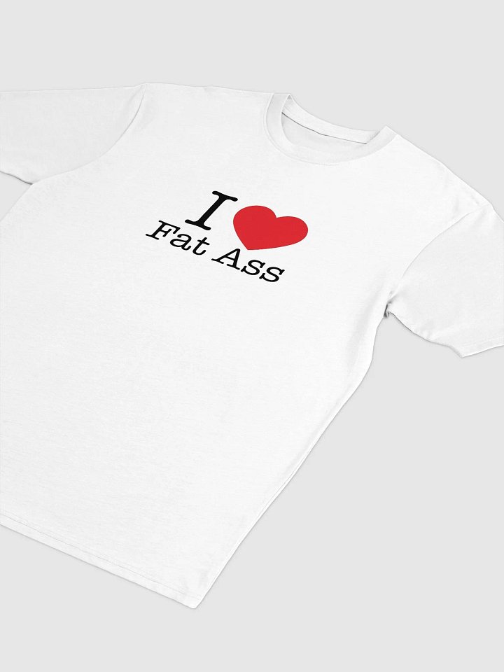 I ❤ Fat Ass product image (5)