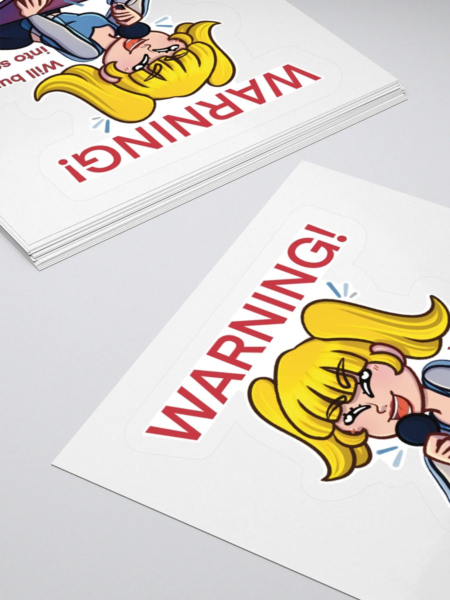 WARNING! Will Burst Into Song Sticker product image (10)