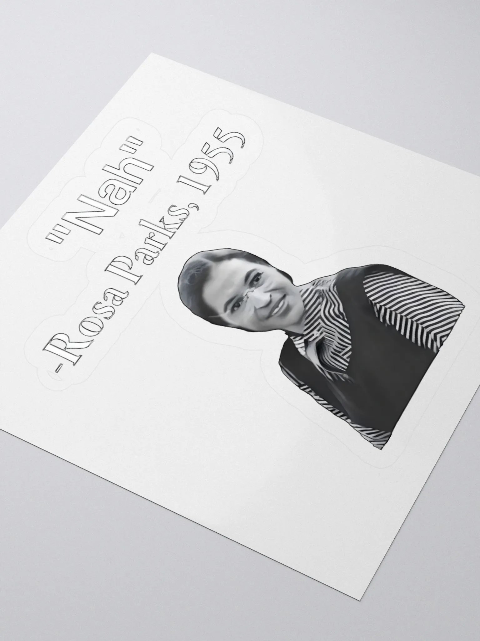 "Nah" Rosa Parks Sticker product image (3)
