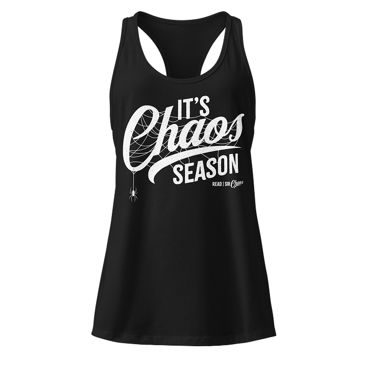 It's Chaos Season Tank (White Text) product image (1)