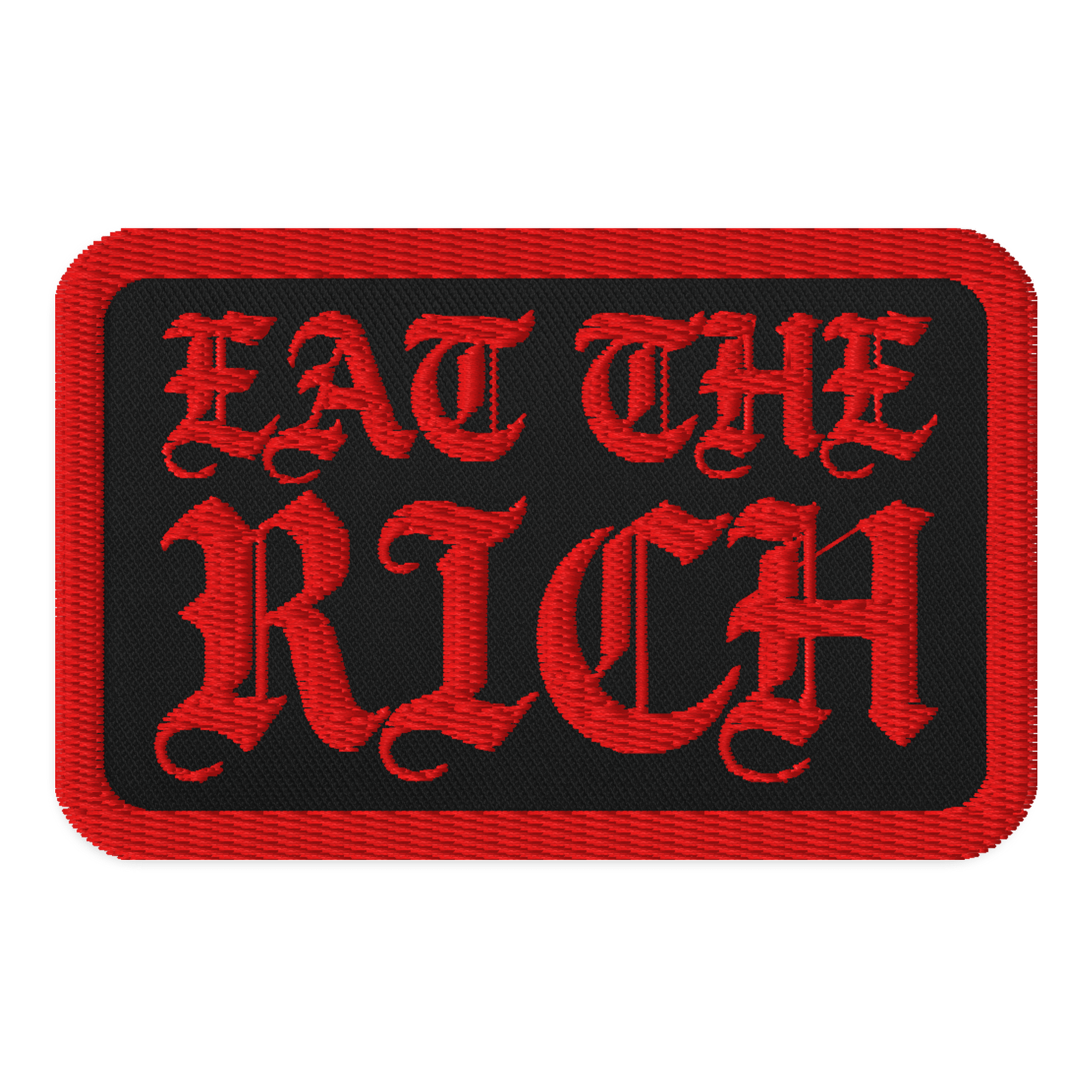 Eat The Rich - Embroidered Patch product image (1)