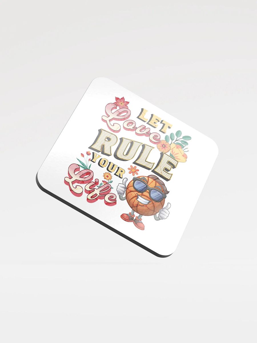 Let Love Rule Your Life Basketball Cork Coaster Set product image (2)