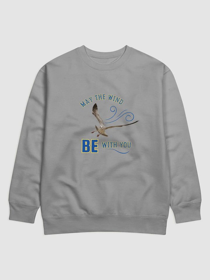May the Wind Be With You - Cotton Gull Sweatshirt product image (1)