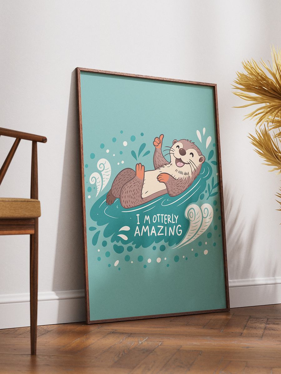 I'm Otterly Amazing Wall Art Print – Cheerful River Otter Design with Playful Vibes and Custom Flourishes for Animal Lovers product image (3)