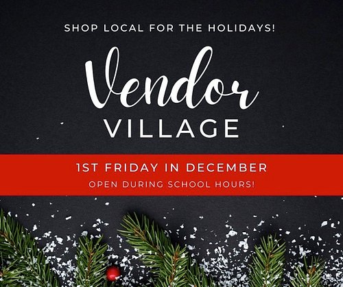 🎄 Vendor Village is Back!

Our annual Vendor Village is happening Friday, December 5th during school hours! 🛍️

If you’d like...