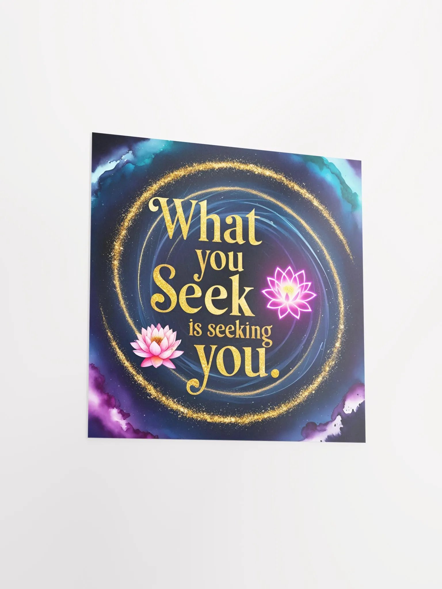 What you seek is seeking you - Enhanced Matte Paper Poster product image (15)