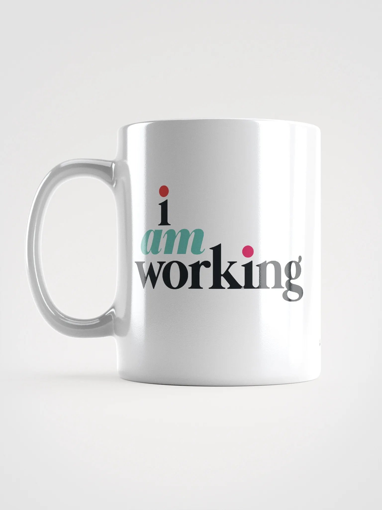 I AM WORKING MUG product image (6)