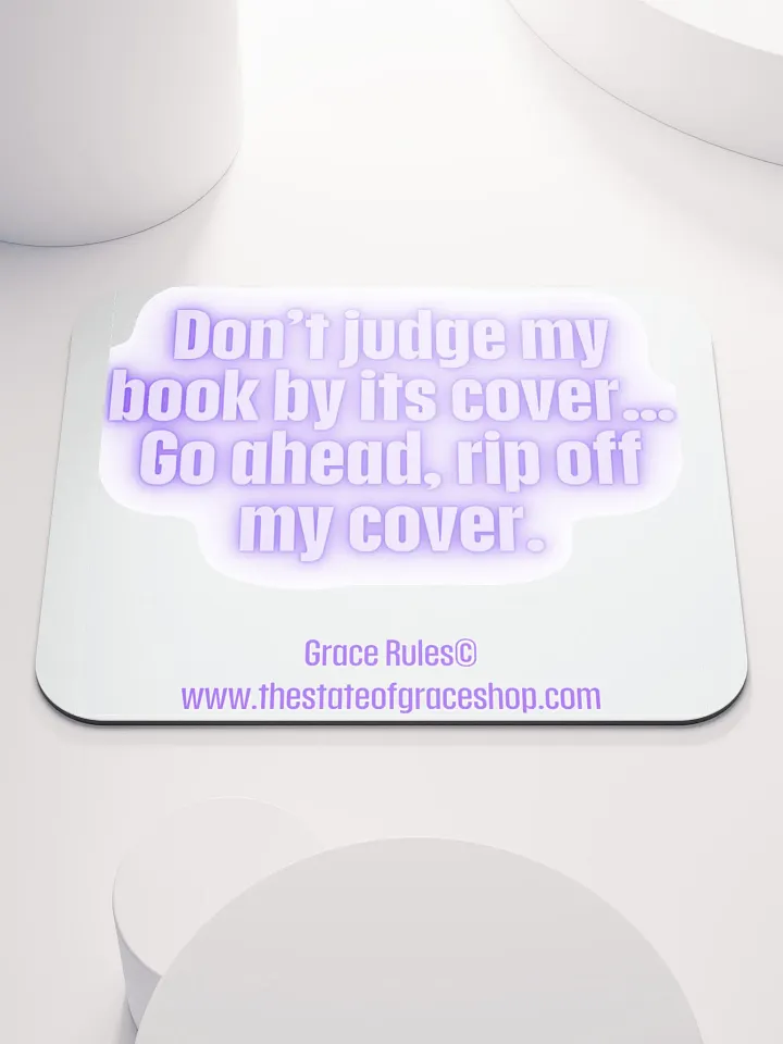 FUNNY DESK MATS 4 U “Don’t judge a book by its cover. Go ahead. Rip off my cover.” product image (1)