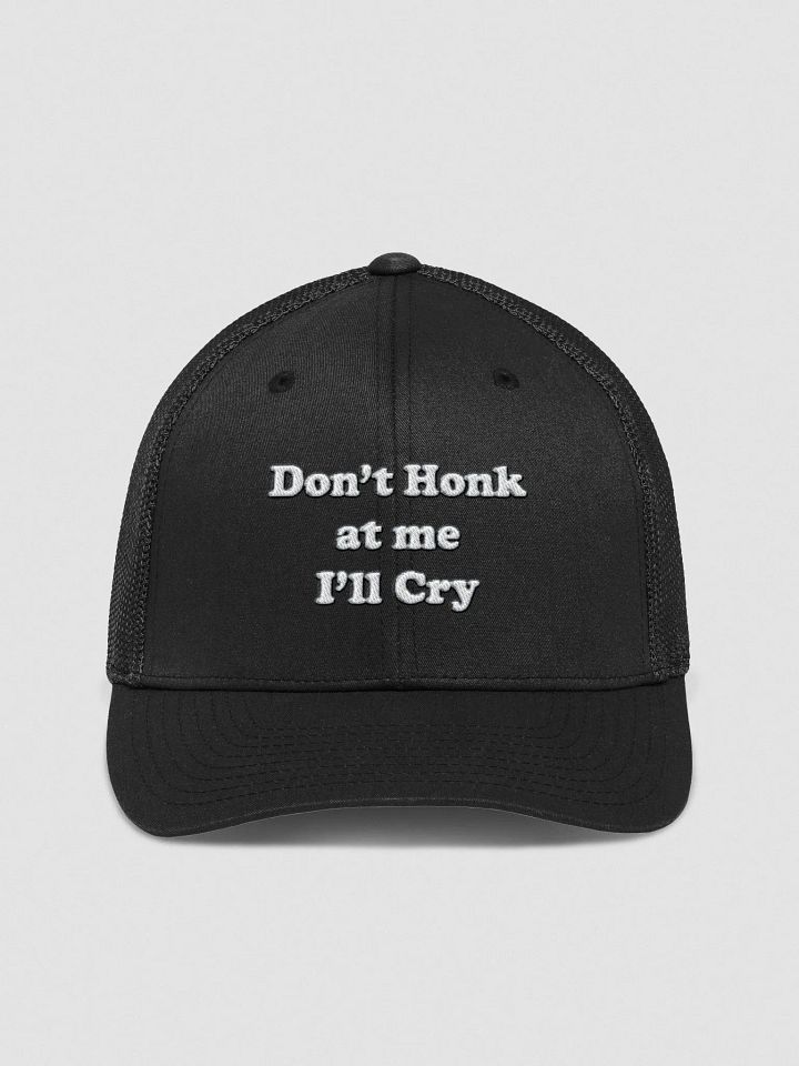 Don't Honk at me I'll Cry product image (1)