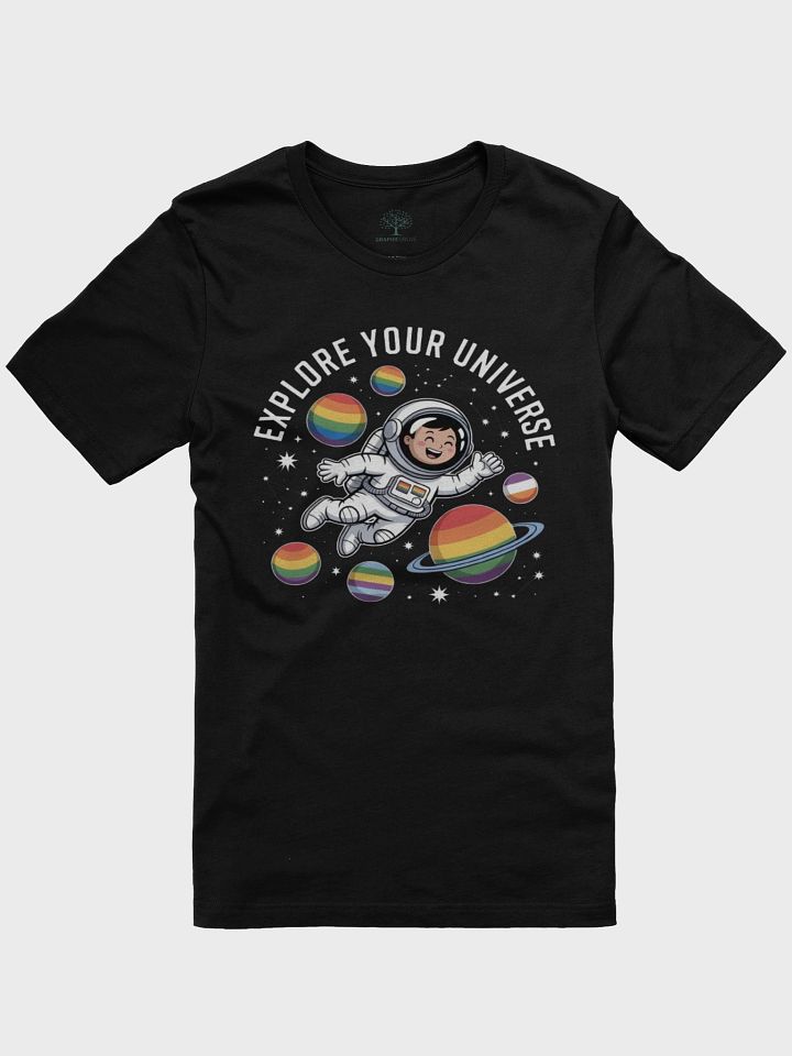Unisex "Explore Your Universe" Rainbow Space Astronaut T-Shirt product image (3)