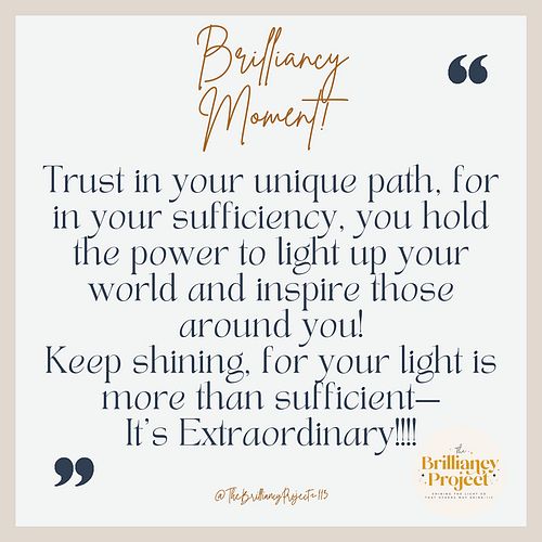 Your Light Is More Than Sufficient!!!
Remember to keep Shining!!🌟✨✨✨
#thebrilliancyproject113