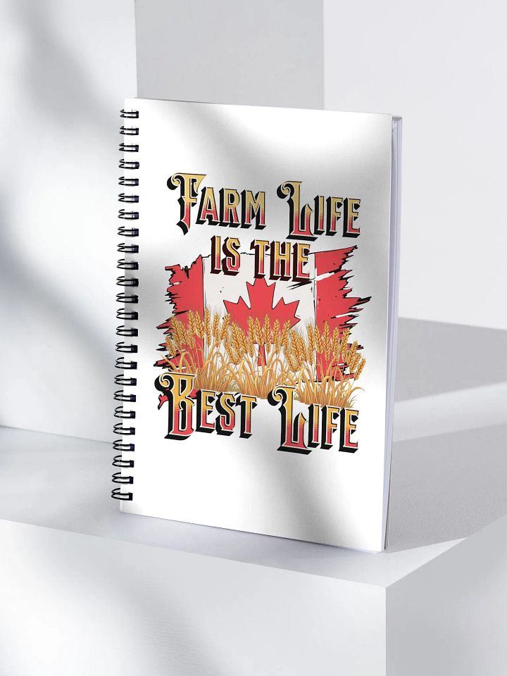 Farm Life Is The Best Life Canada Flag Spiral Notebook product image (1)