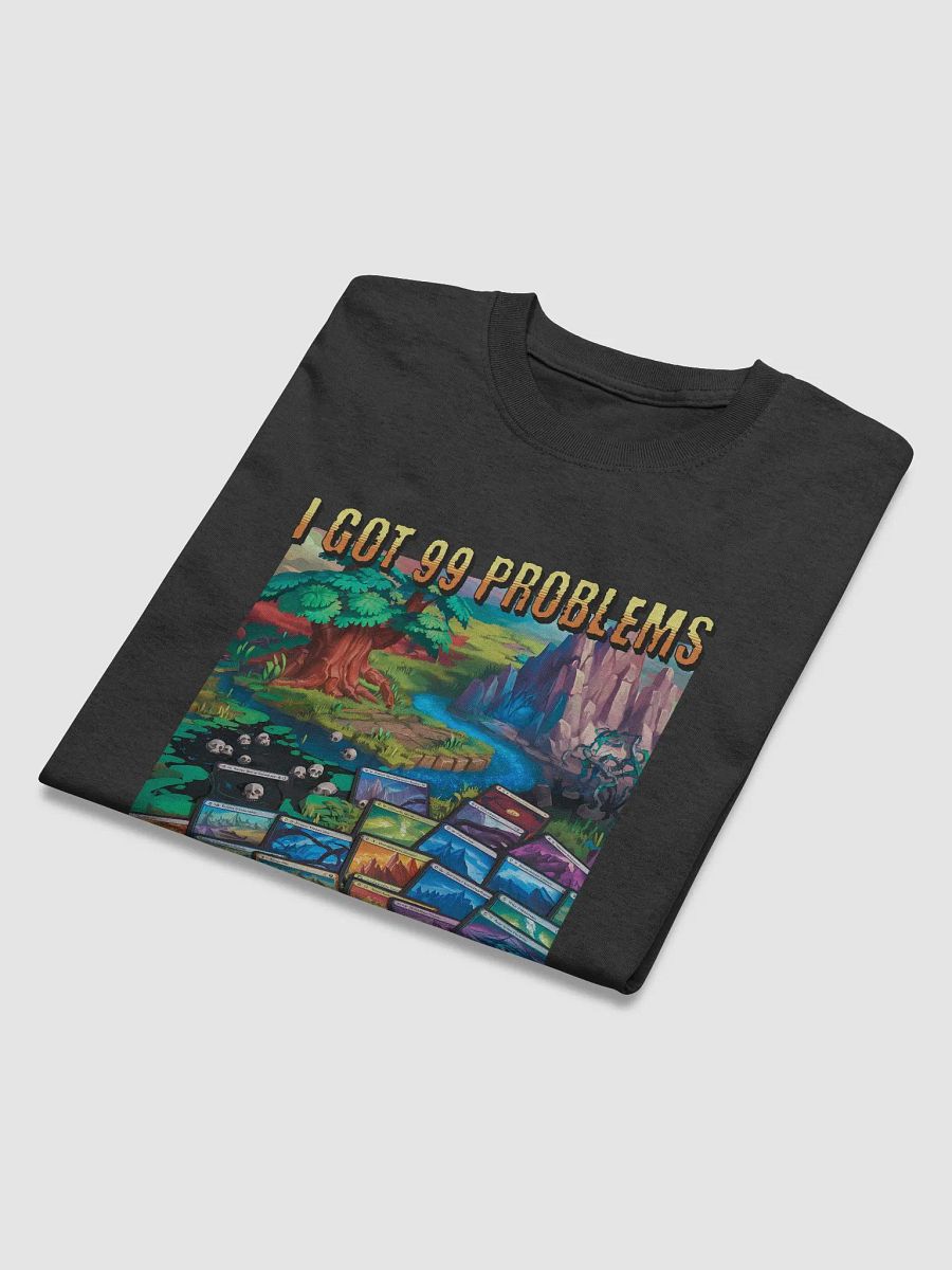 99 Problems, Mana Is Not One. product image (6)