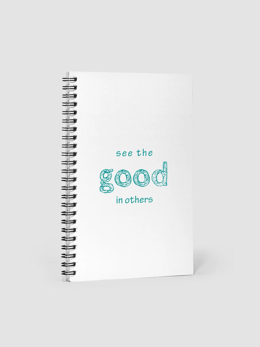 Embrace the Good Spiral Notebook product image (1)