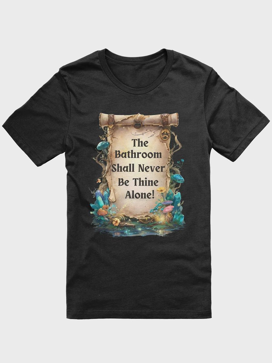 The Bathroom Shall Never Be Thine Alone – Funny Fairytale Mom Life T-Shirt, Parenting Humor Tee, Relatable Mom Gift product image (8)