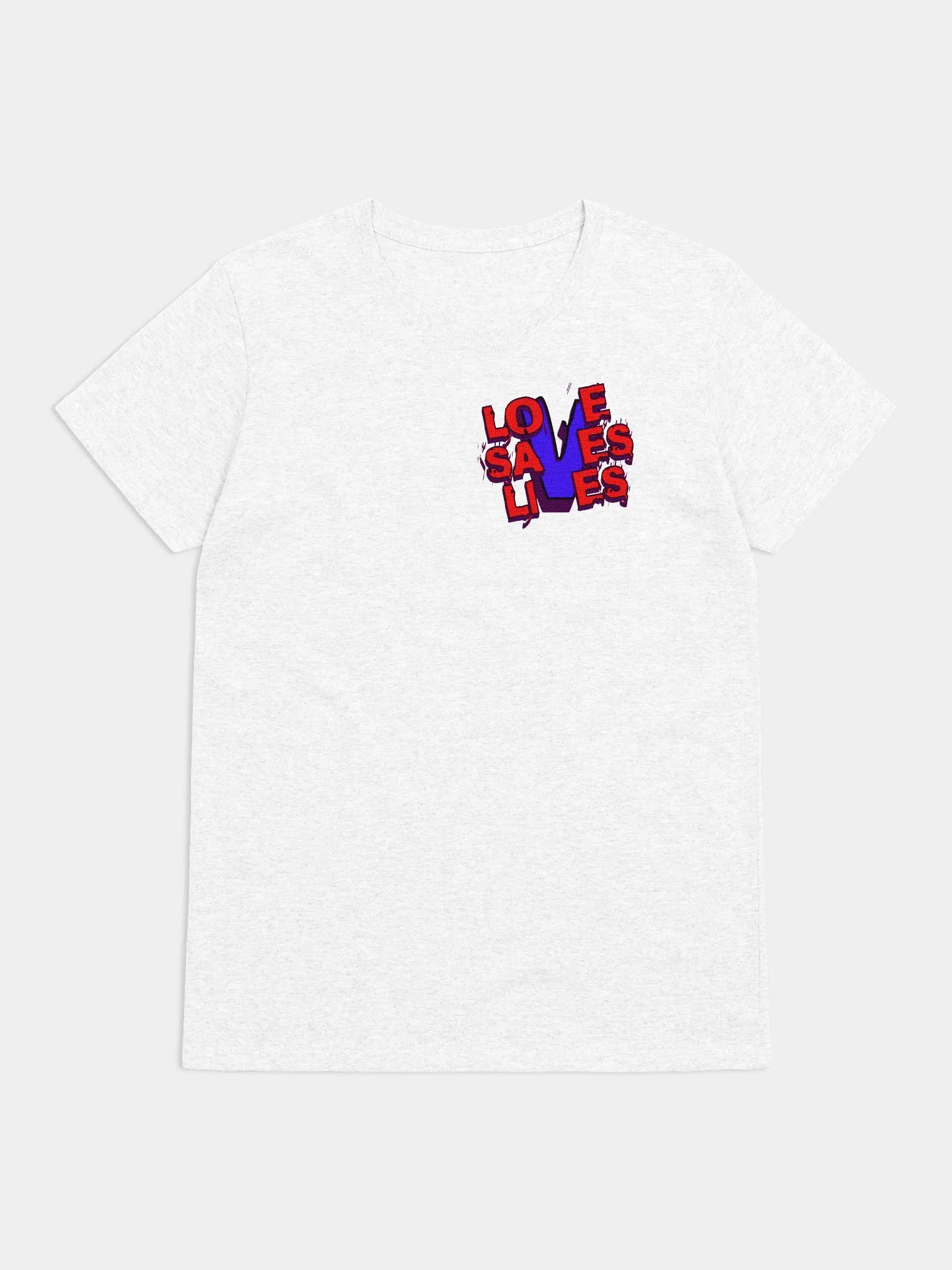 Love Saves Lives - Tshirt product image (1)