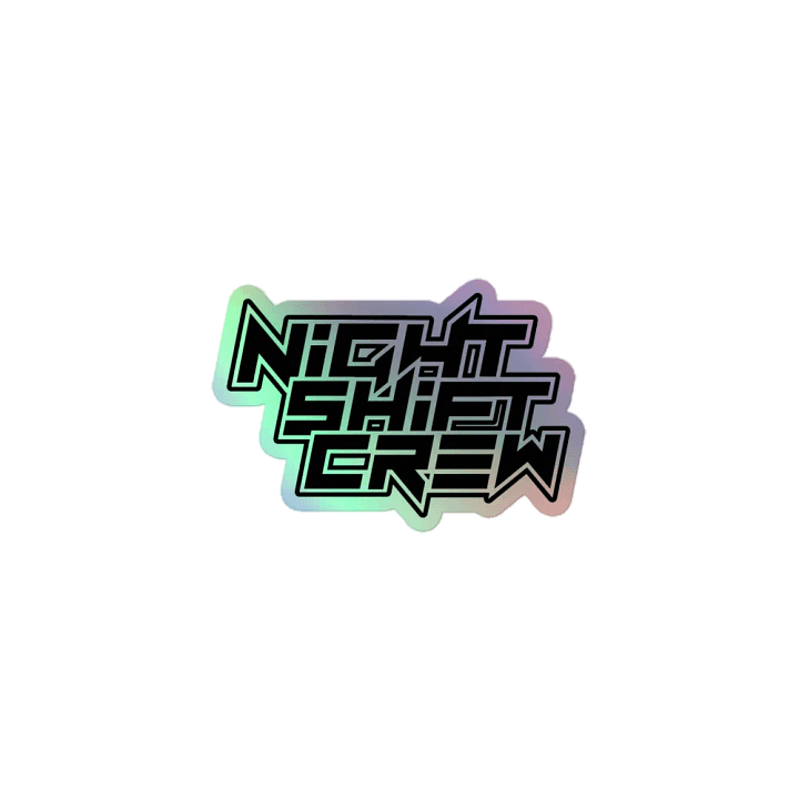 NightShiftCrew Holographic Sticker product image (1)