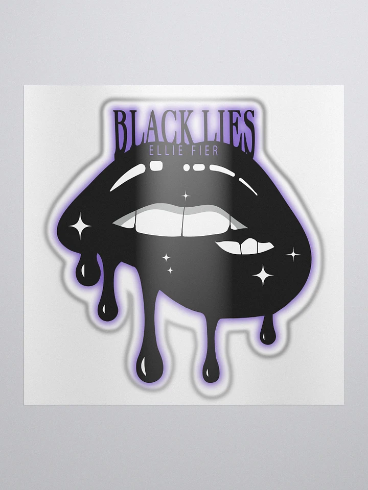 BLACK LIES Sticker product image (1)