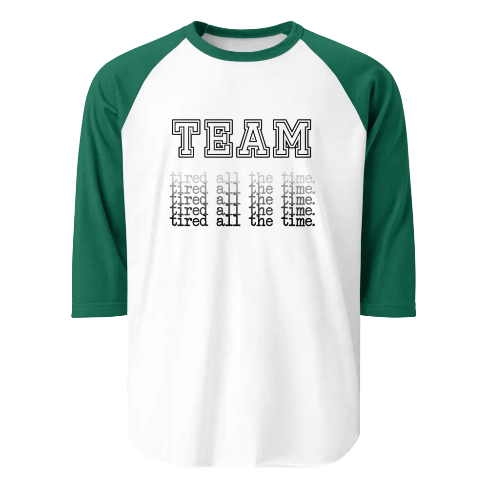 Tired All the Time Raglan Tee product image (1)