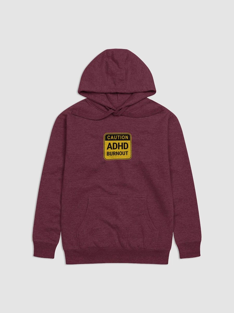 CAUTION: ADHD BURNOUT printed heavyweight hoodie product image (2)