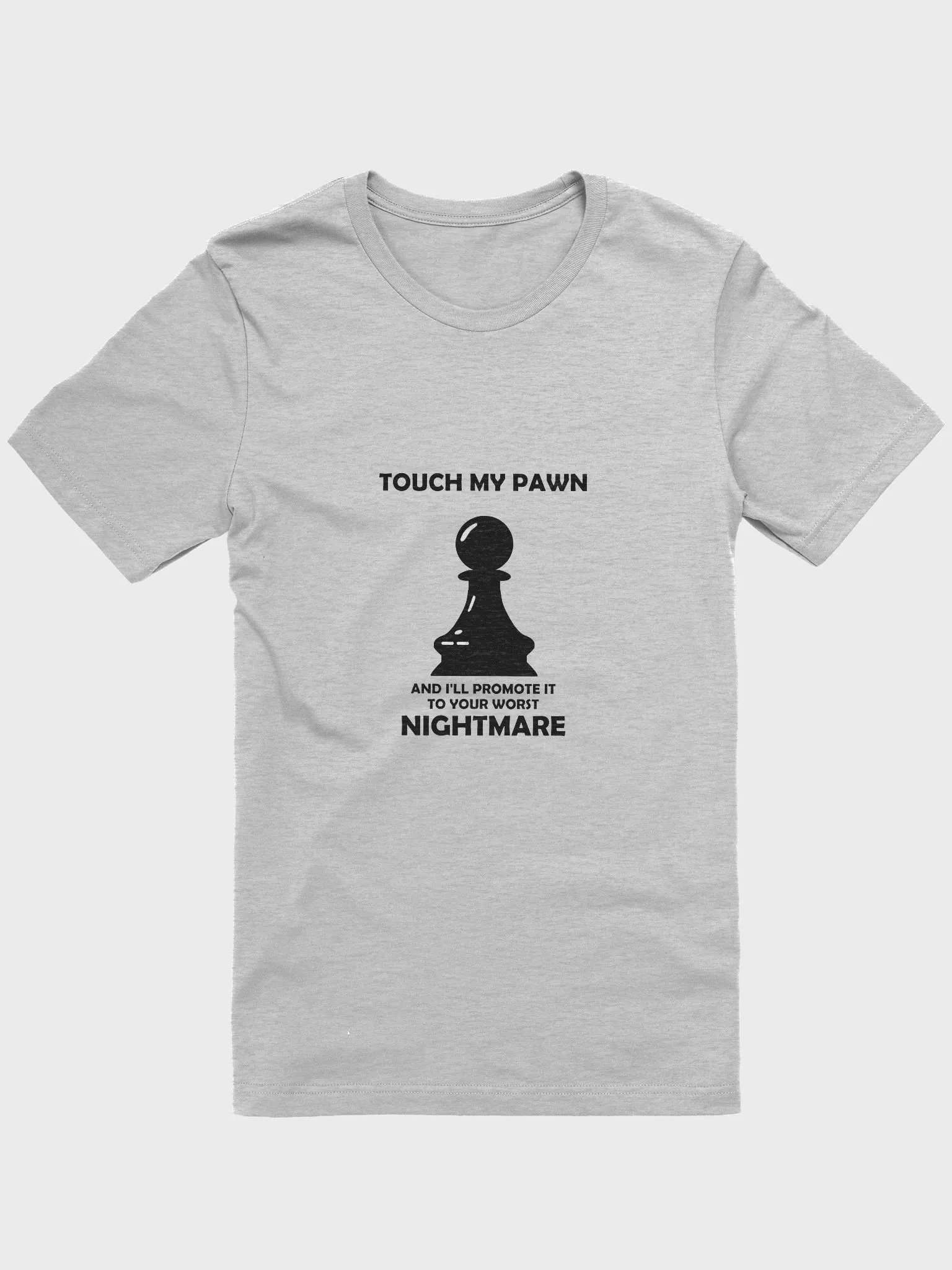 Touch my pawn tee product image (1)