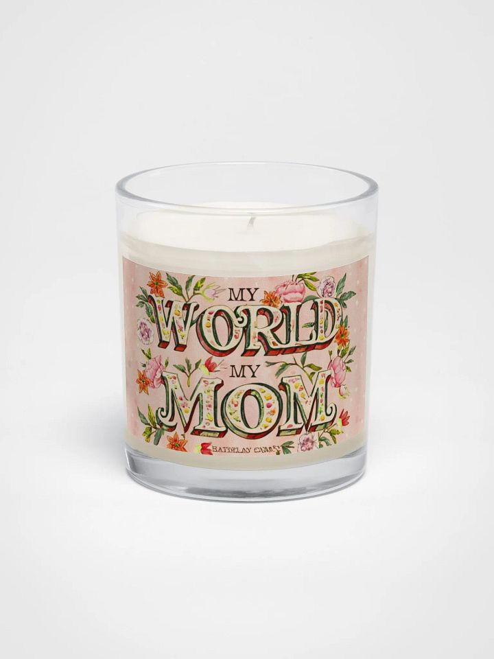 My World My Mom Soy Wax Candle product image (2)