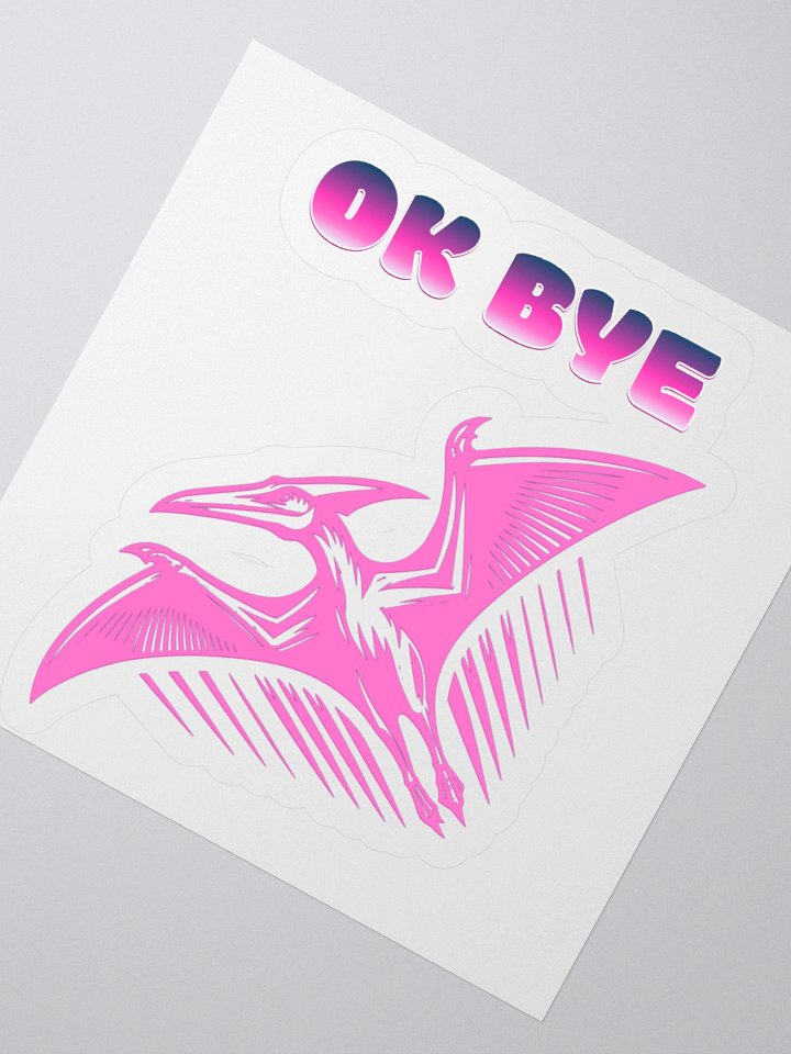 OKAY BYE Kiss Cut Stickers product image (2)