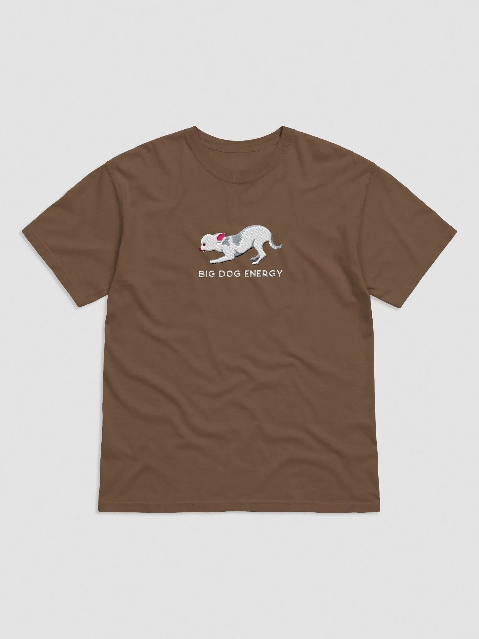 Big Dog Energy T-Shirt(Embroidered) of a Chihuahua(White) product image (4)