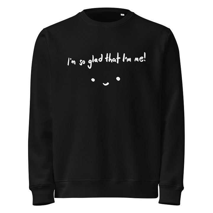 Glad That I'm Me Sweatshirt - DARKS product image (1)