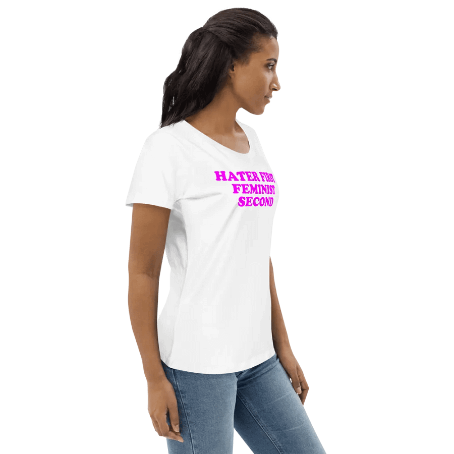 HATER FIRST FEMINIST SECOND product image (5)