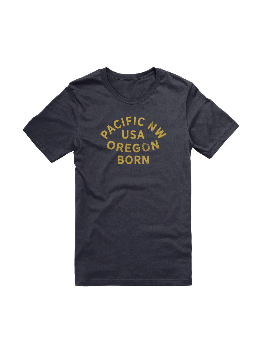Pacific NW USA Oregon Born T-Shirt product image (1)