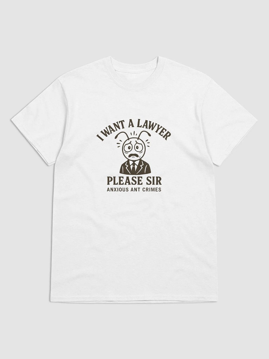 I Want a Lawyer Please Sir Tee product image (1)