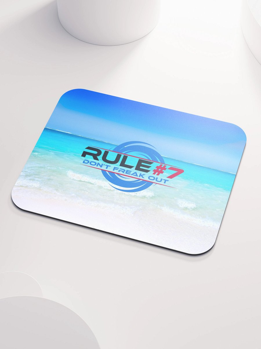 Rule #7 Mouse Pad Beach product image (3)
