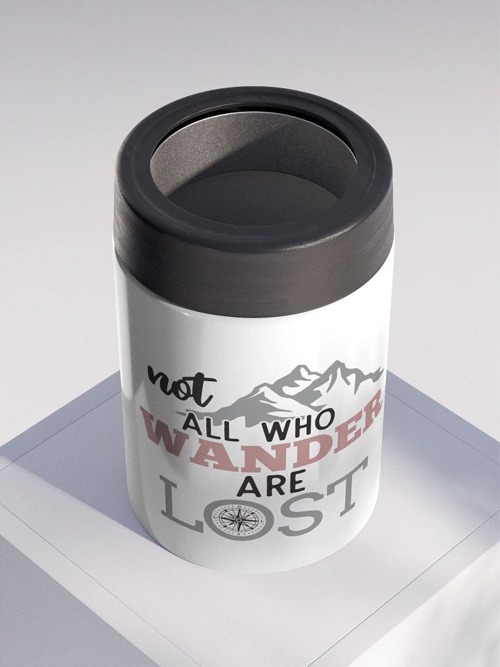Not All Who Wander Are Lost Stainless Steel Koozie product image (2)