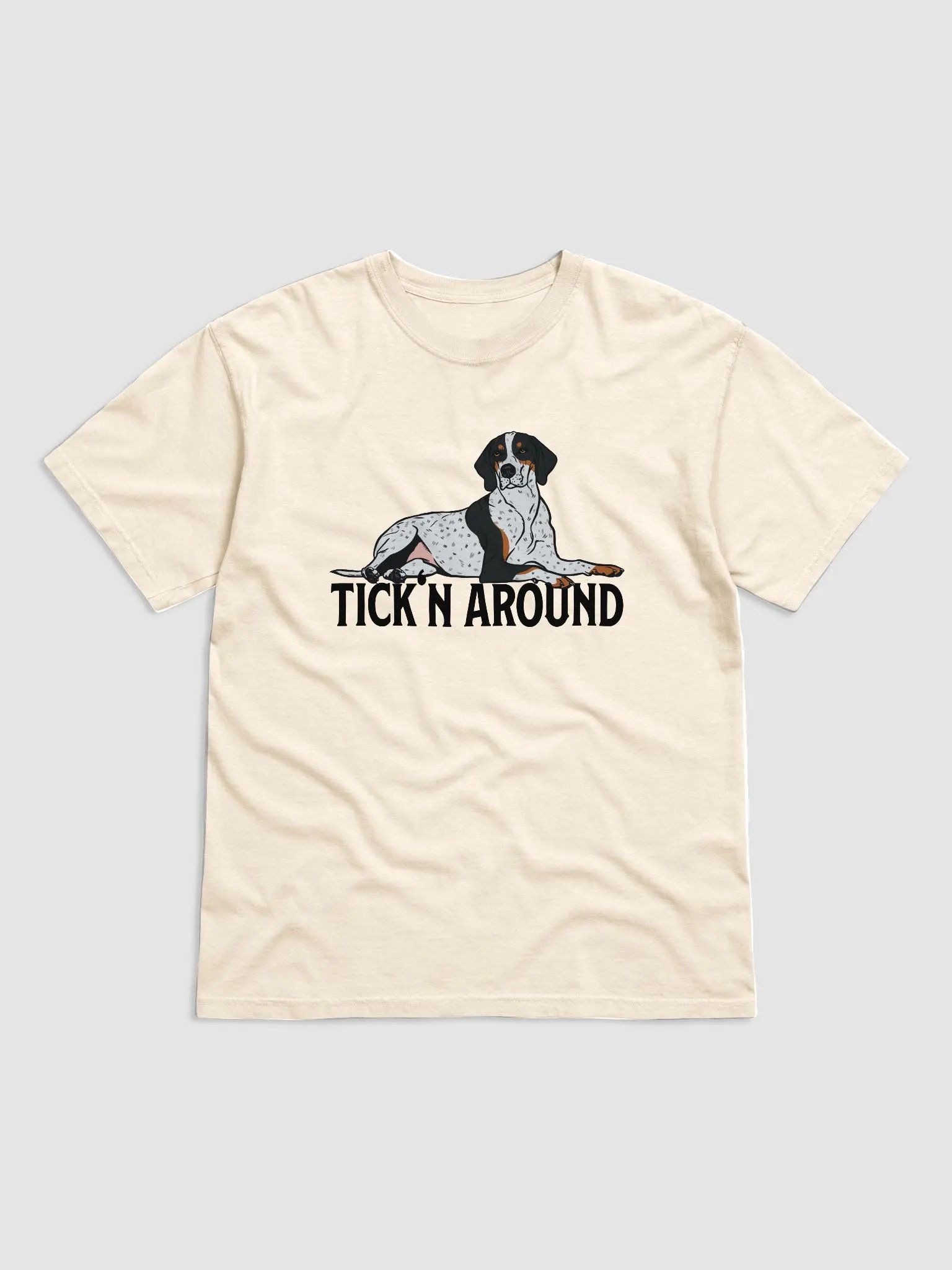 Tick'n Around T-Shirt of a Bluetick Coonhound | Funny T-Shirt for Coonhound Paw-rents product image (28)