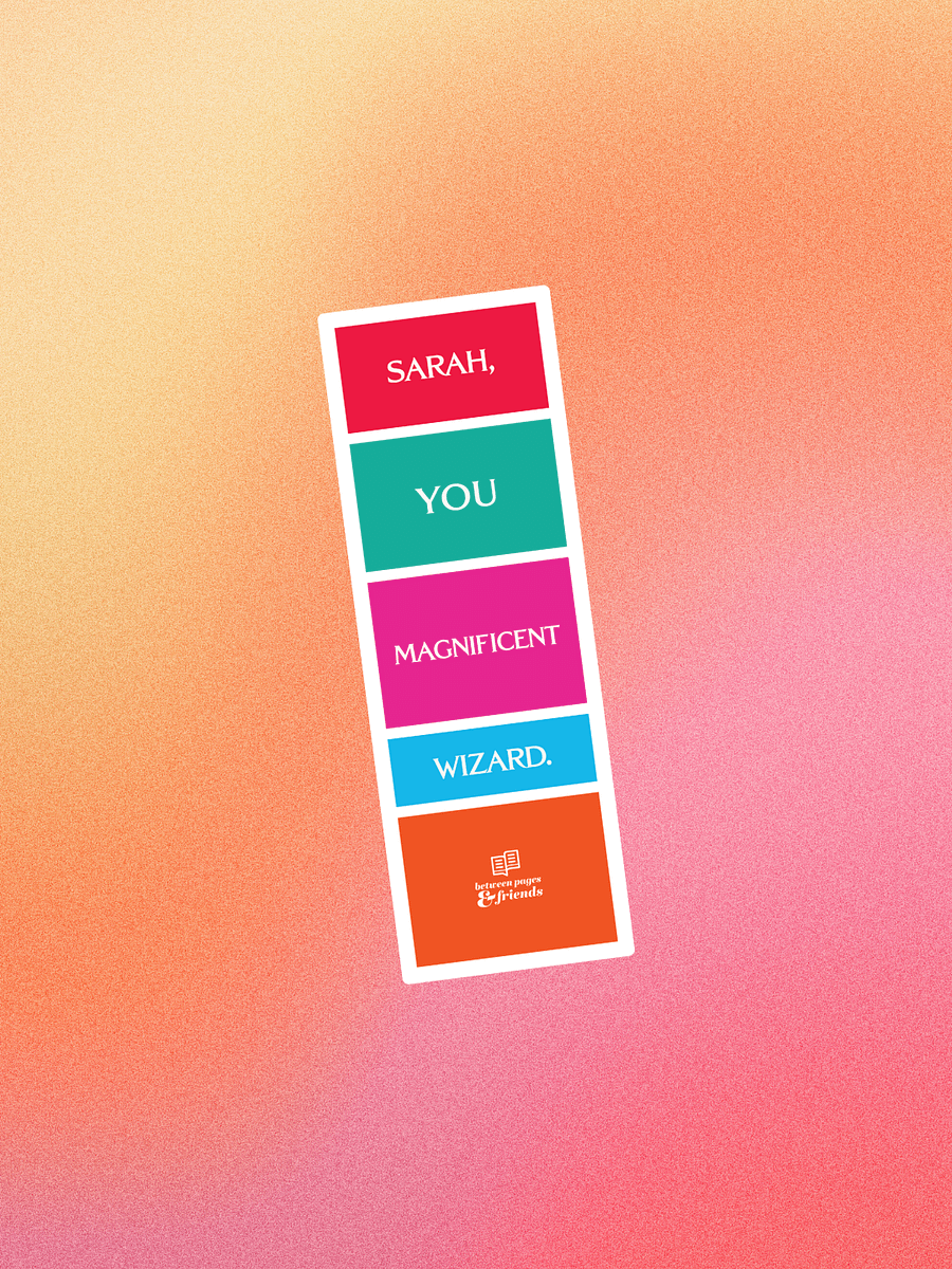 Sarah, You Magnificent Wizard Bookmark product image (1)
