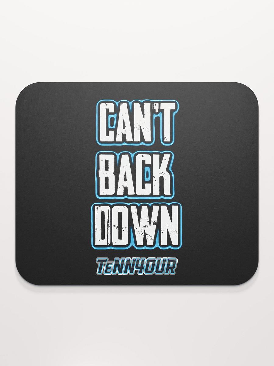 Can't Back Down - TeNN4OUR Mouse Pad product image (2)