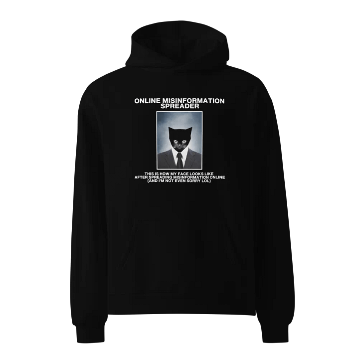 ONLINE MISINFORMATION SPREADER OVERSIZED HOODIE product image (2)