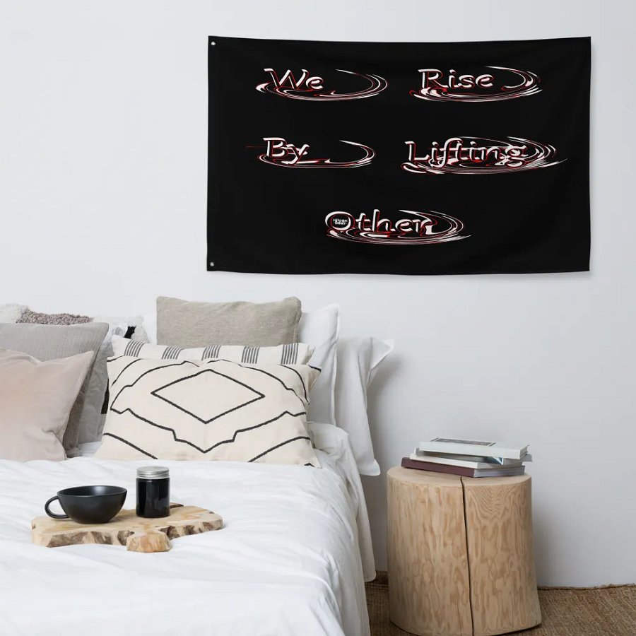 We Rise By Lifting Other - Black - Flag product image (4)