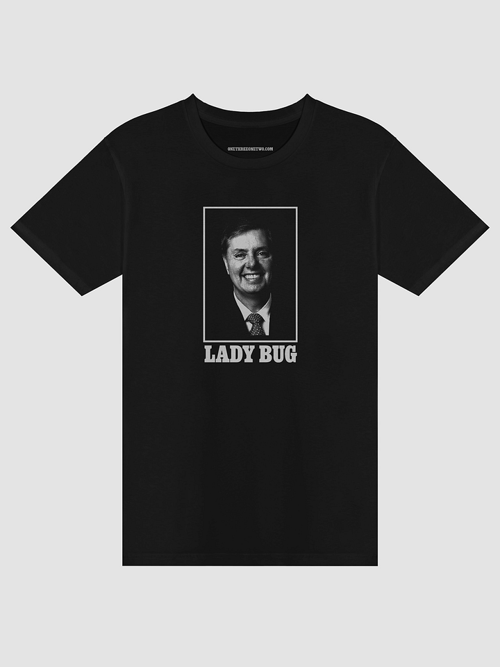 Lindsey Graham Lady Bug Tee Shirt product image (2)