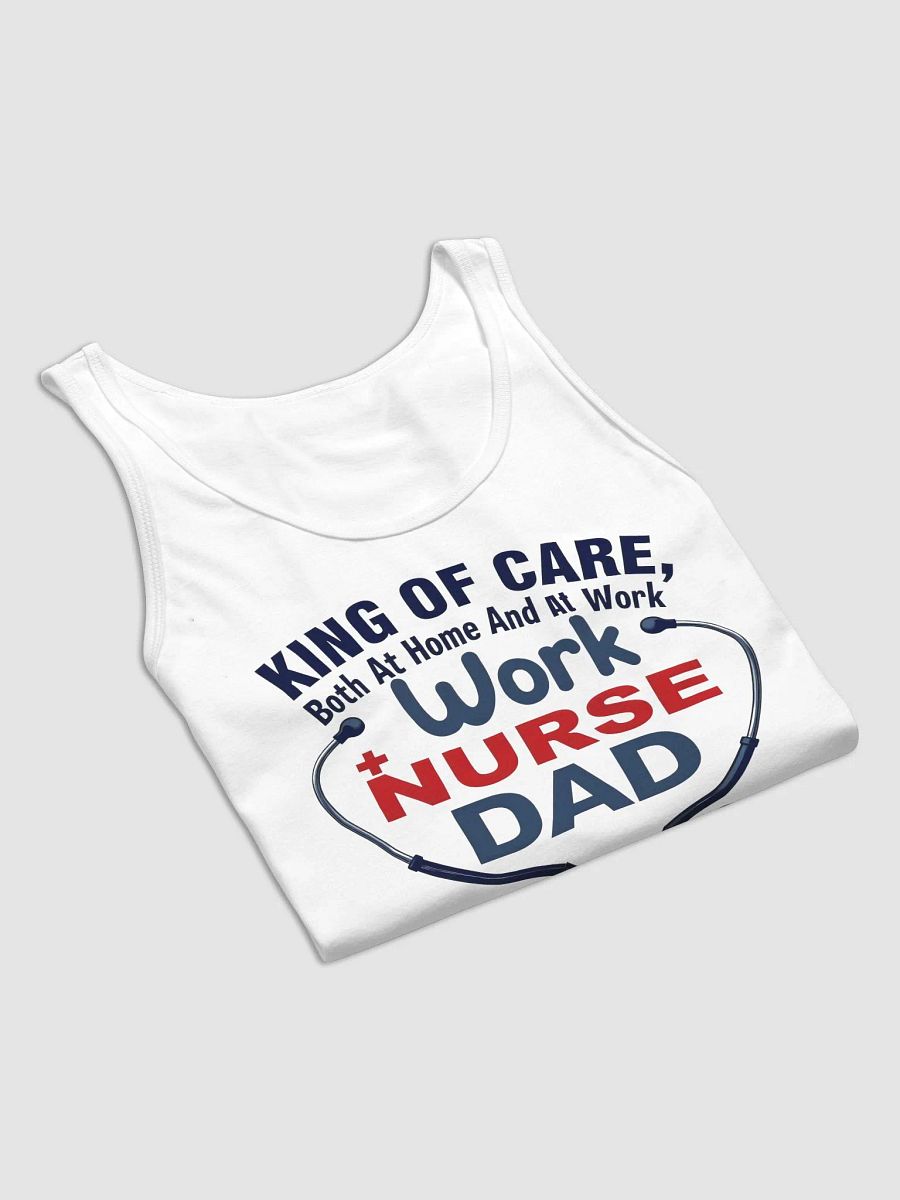 Nurse Dad King of Care Tank product image (23)