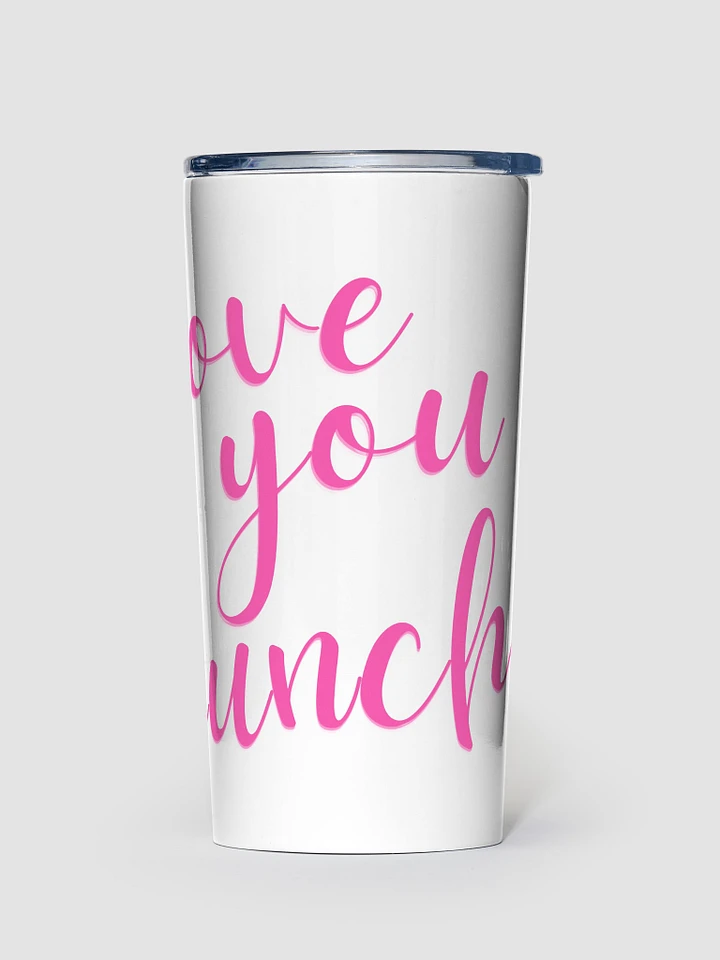 Love You Bunches in Pink Hot/Cold Tumbler product image (1)