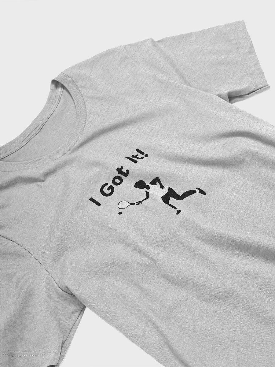 I Got It Tshirt product image (14)